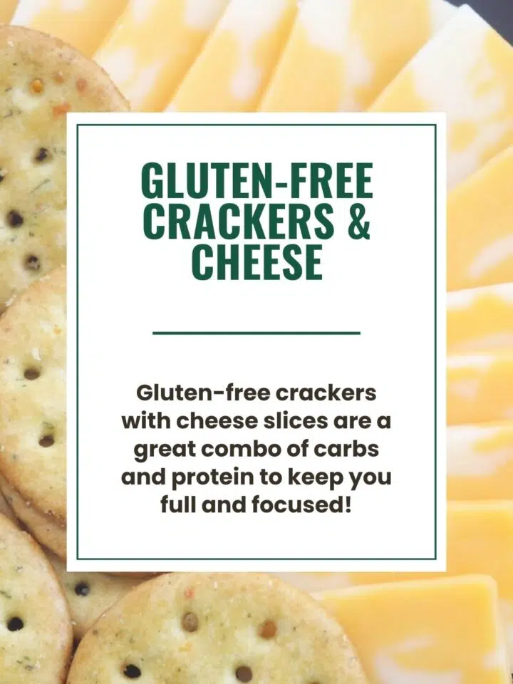 gluten-free crackers and cheese