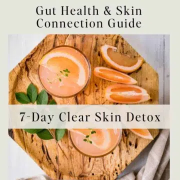 7 Day clear skin detox guide for unlocking radiant glowing skin