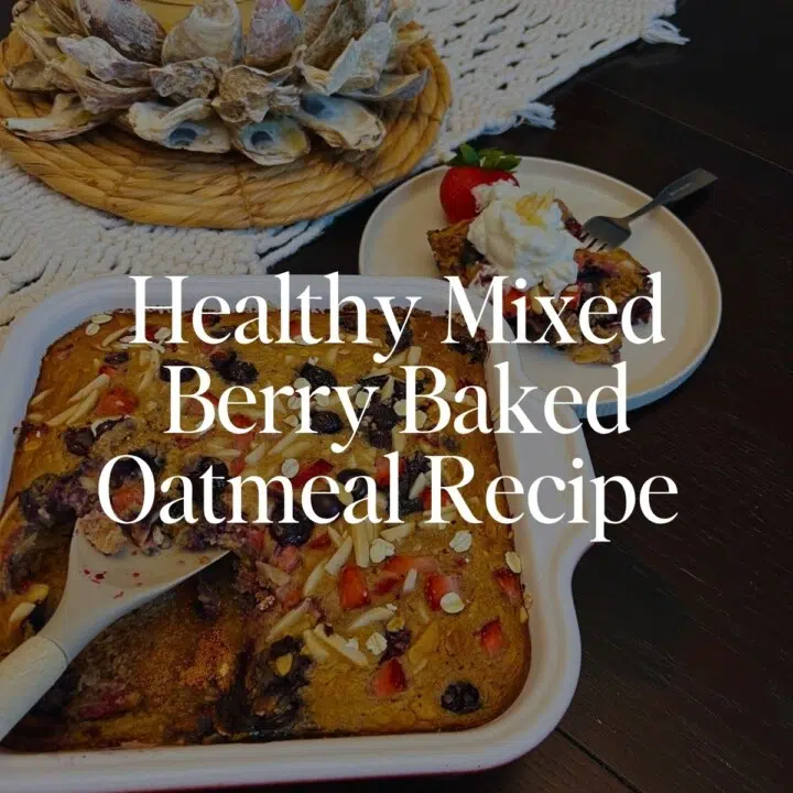 Healthy Mixed Berry Baked Oatmeal Recipe for Better Nutrition