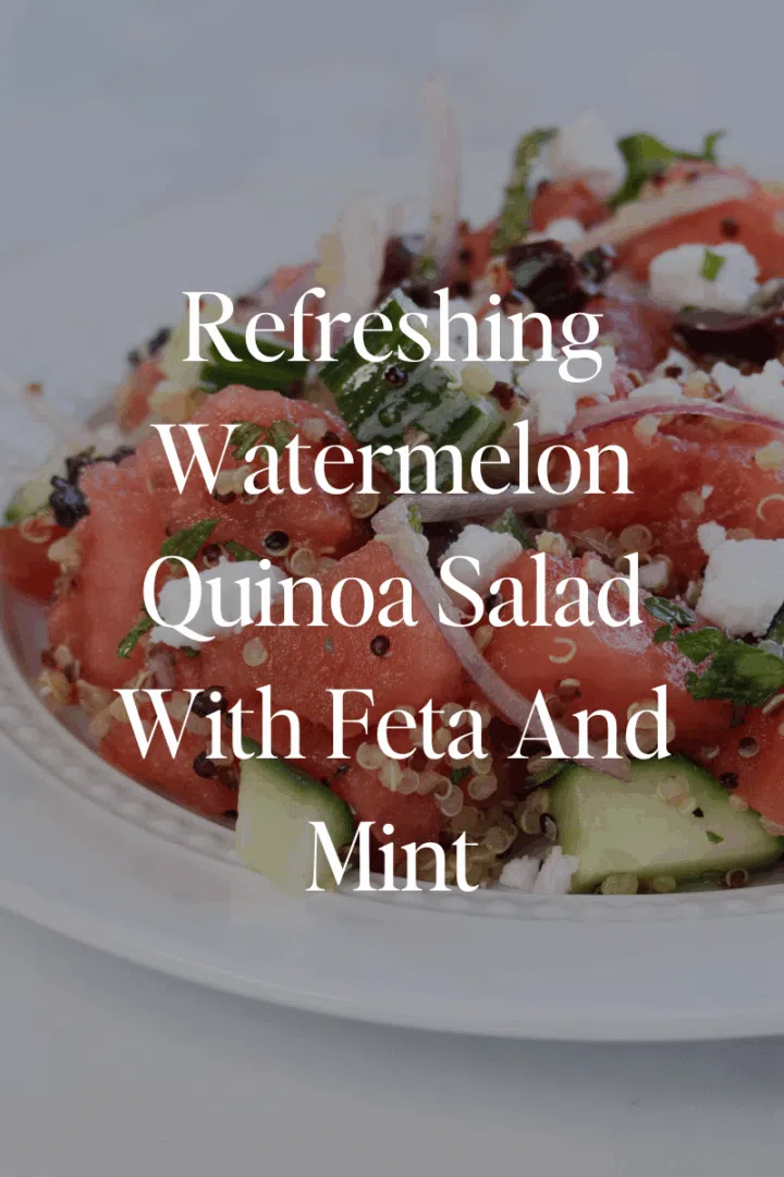 Refreshing Watermelon Quinoa Salad With Feta And Mint