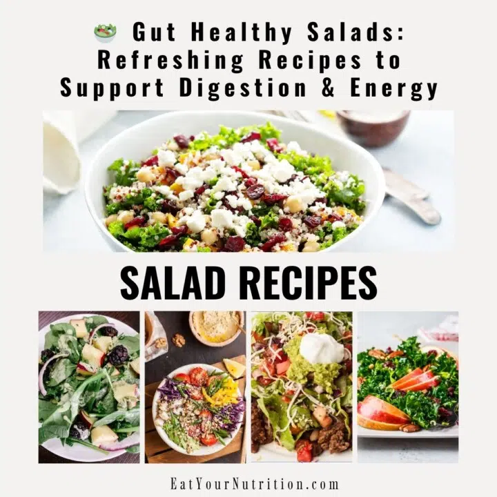 🥗 Gut Healthy Salads: Refreshing Recipes to Support Digestion & Energy