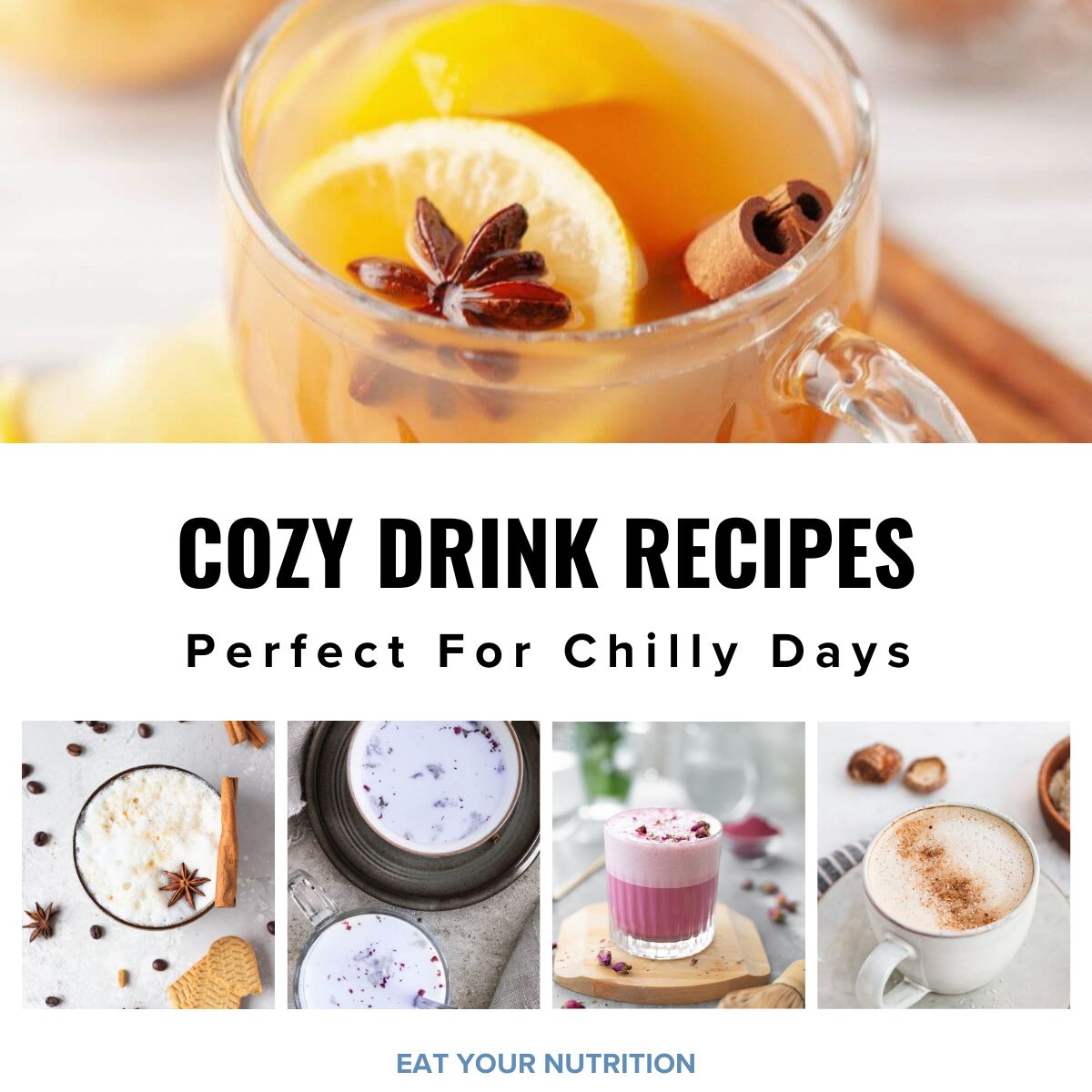 Warm And Cozy Drink Recipes For Chilly Days