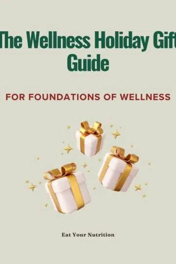 The Wellness Holiday Gift Guide for FOUNDATIONS OF WELLNESS
